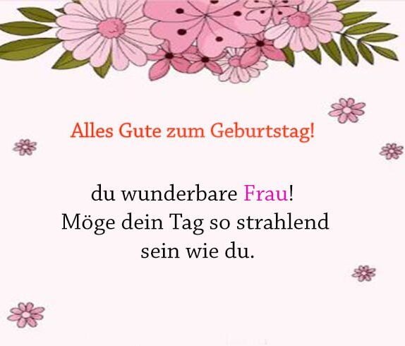 geburtstagswünsche für eine tolle frau, geburtstagswünsche tolle frau, geburtstagswünsche für tolle frauen, spruch geburtstag tolle frau, tolle geburtstagssprüche für freundin,