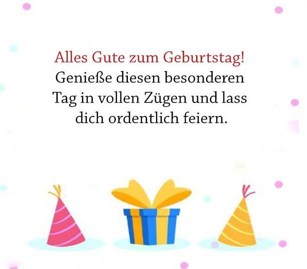 Herzlichen Glückwunsch Zum Geburtstag Sprüche