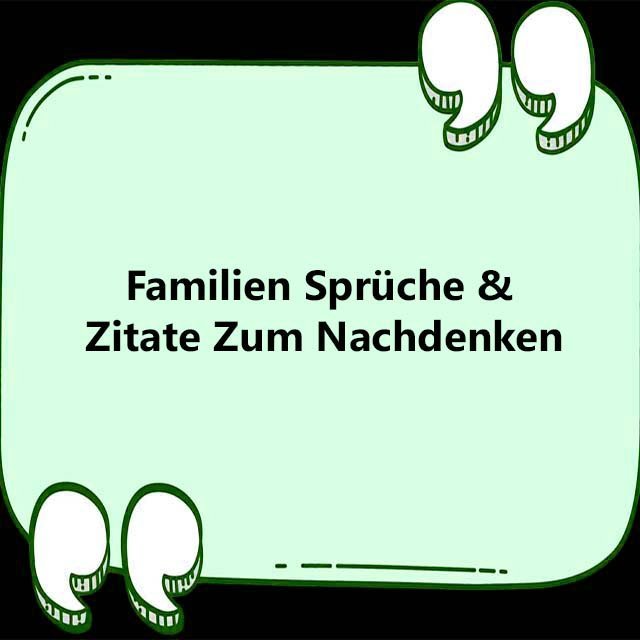 Familien Sprüche & Zitate Zum Nachdenken - Zitate zum geburtstag