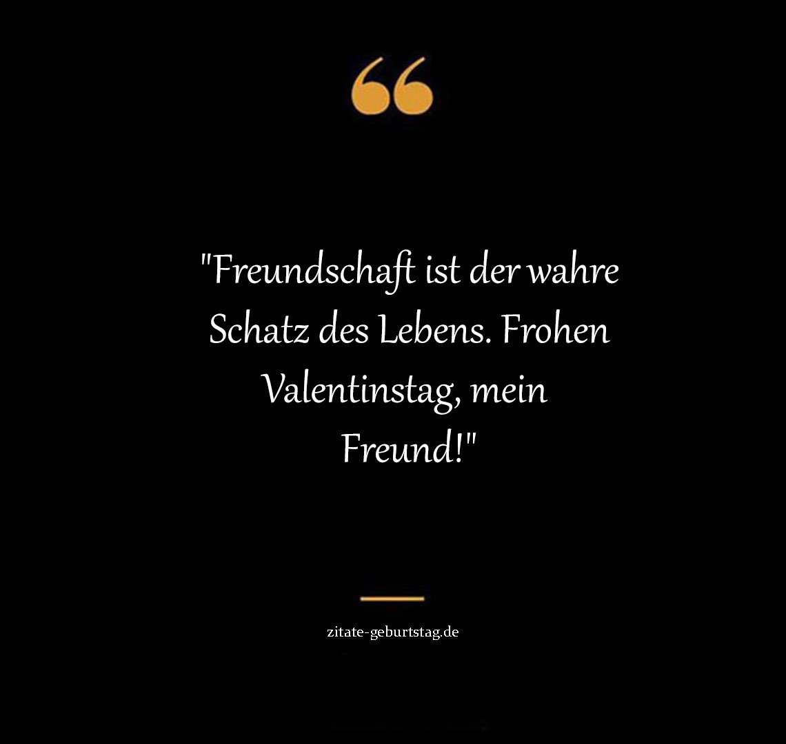 Freundschaft Valentinstag Sprüche & Zitate