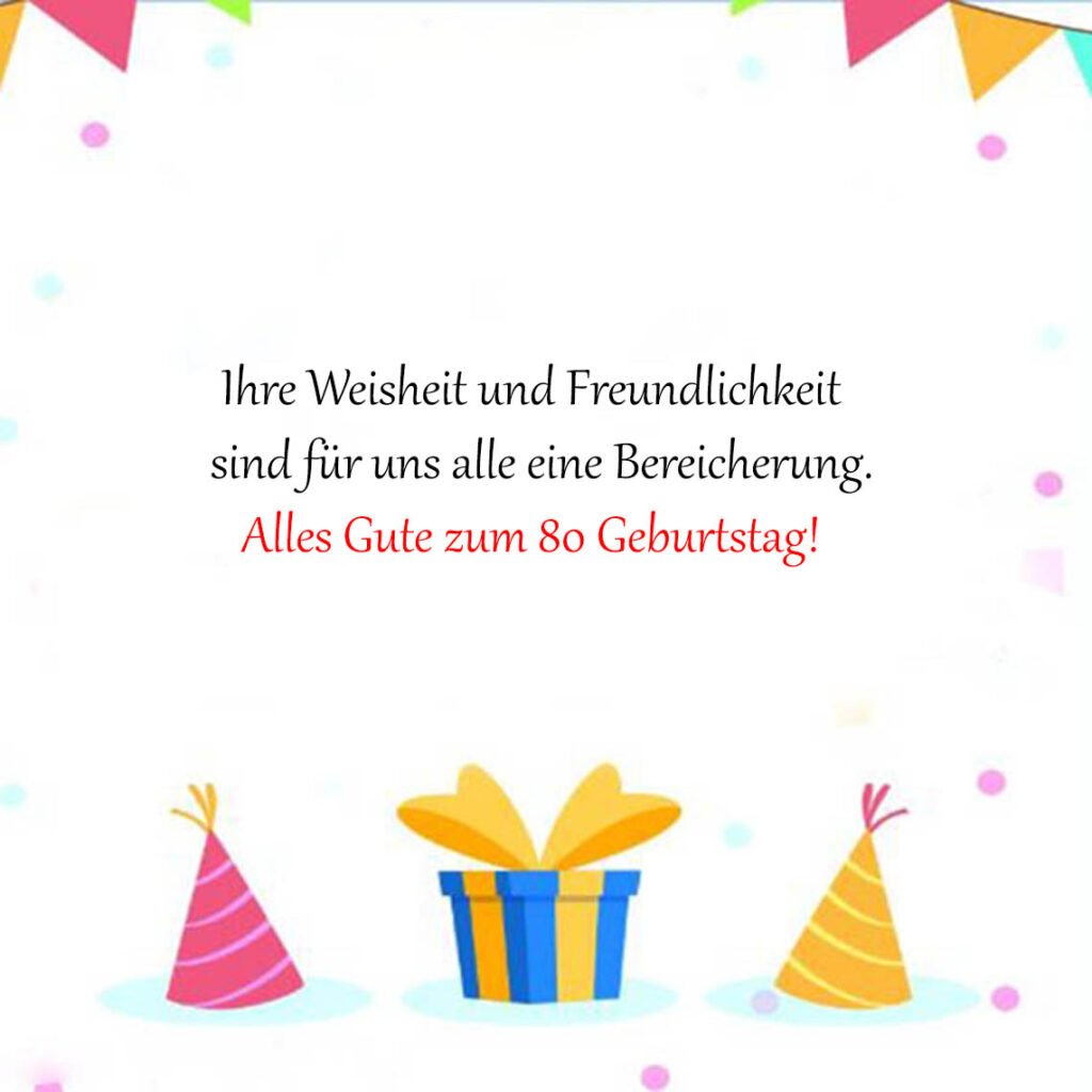 Glückwünsche Zum 80 Geburtstag Nachbar
