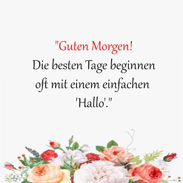 Guten morgen grüße & sprüche für whatsapp