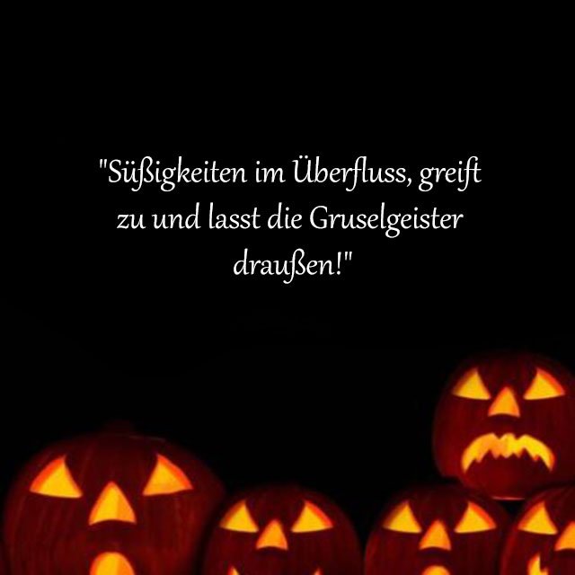 Halloween süßigkeiten vor die tür stellen spruch