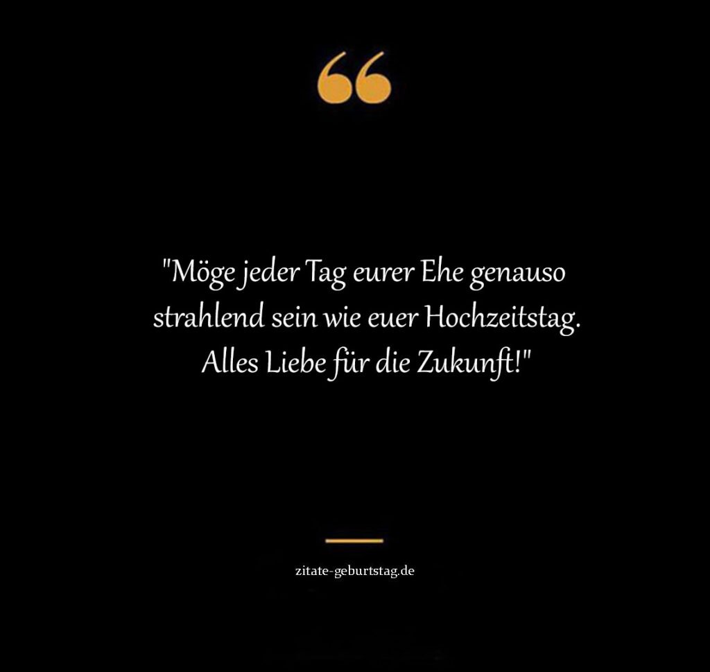 Hochzeitswünsche gästebuch sprüche zur hochzeit