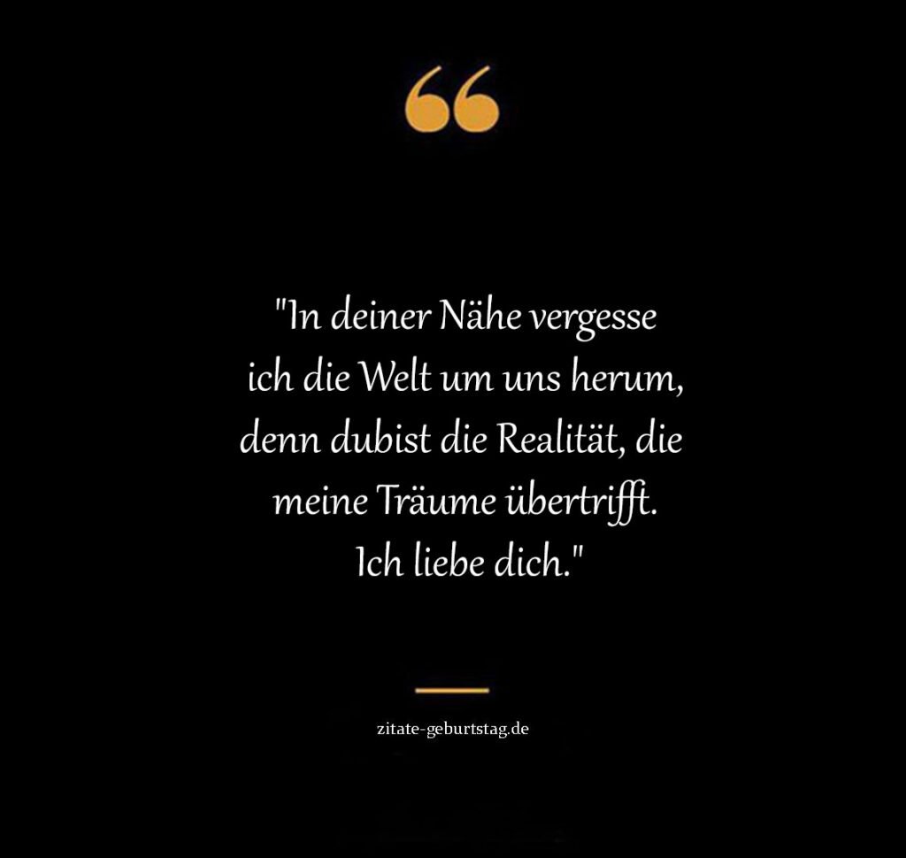 Ich liebe dich sprüche die unter die haut gehen