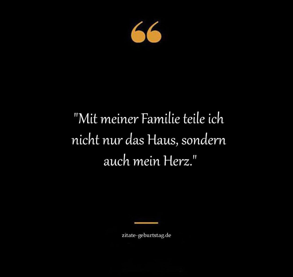 Ich liebe meine familie sprüche