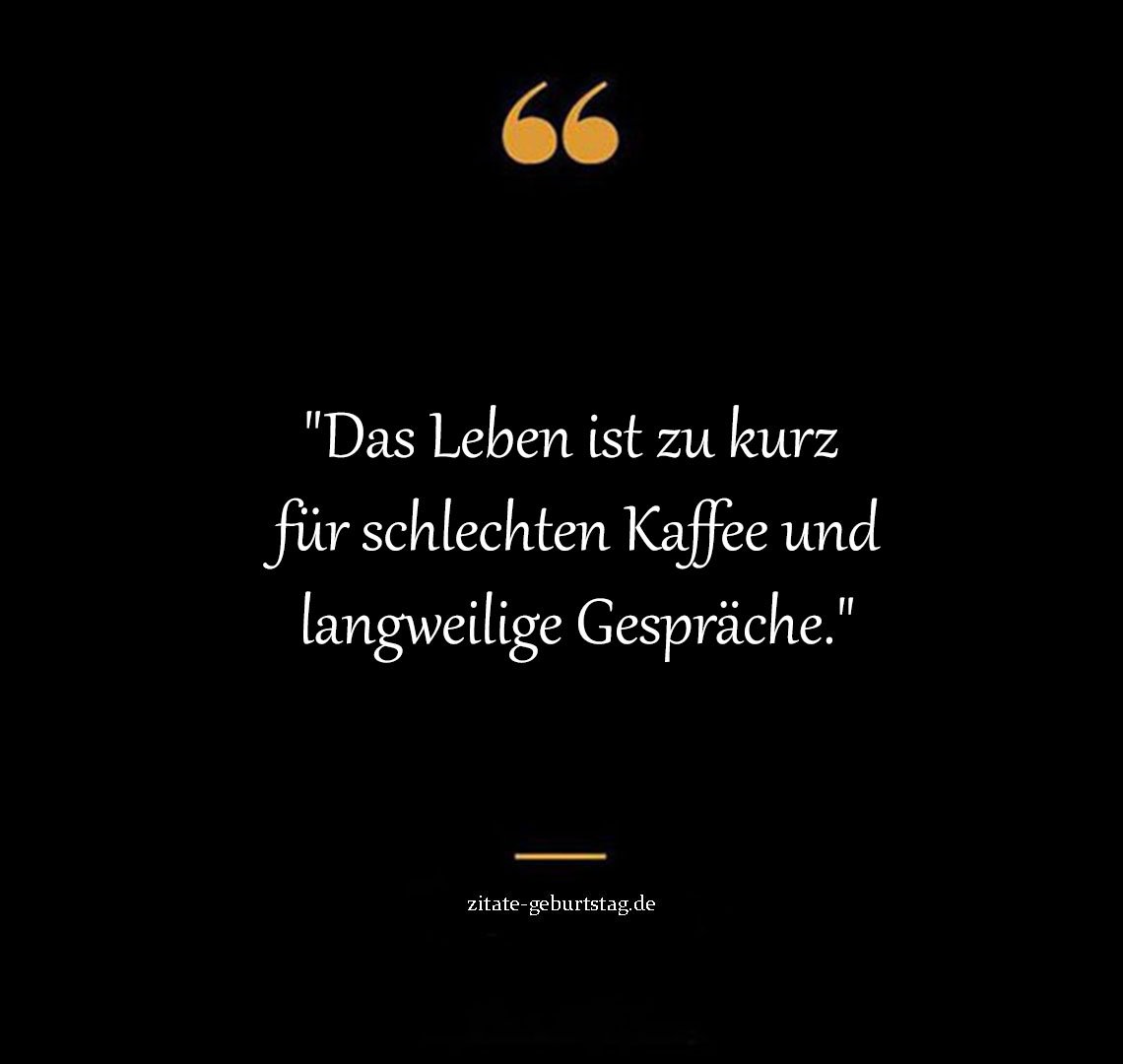 Kurze sprüche & zitate leben