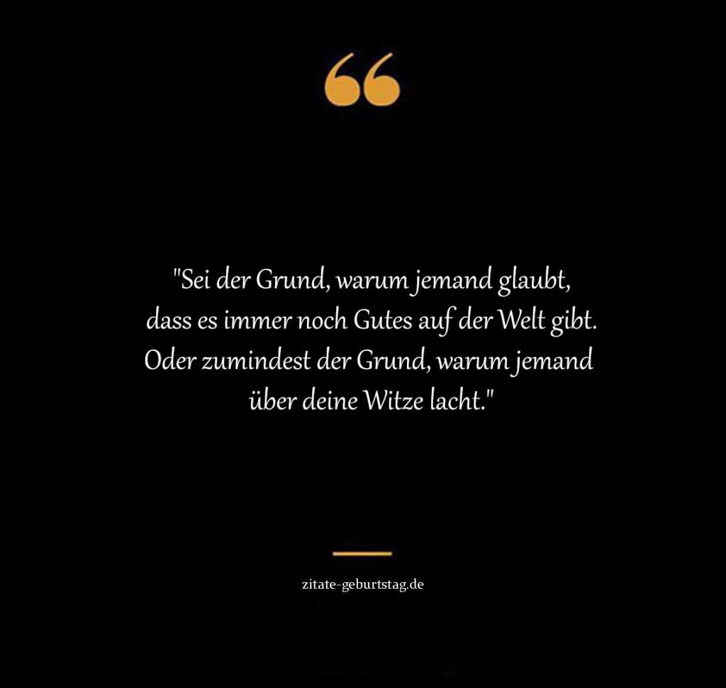 Lebensweisheiten freche zweideutig sprüche zum nachdenken