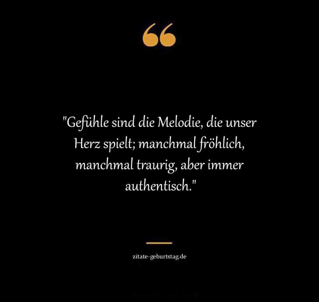 Lebensweisheiten sprüche zum nachdenken über gefühle