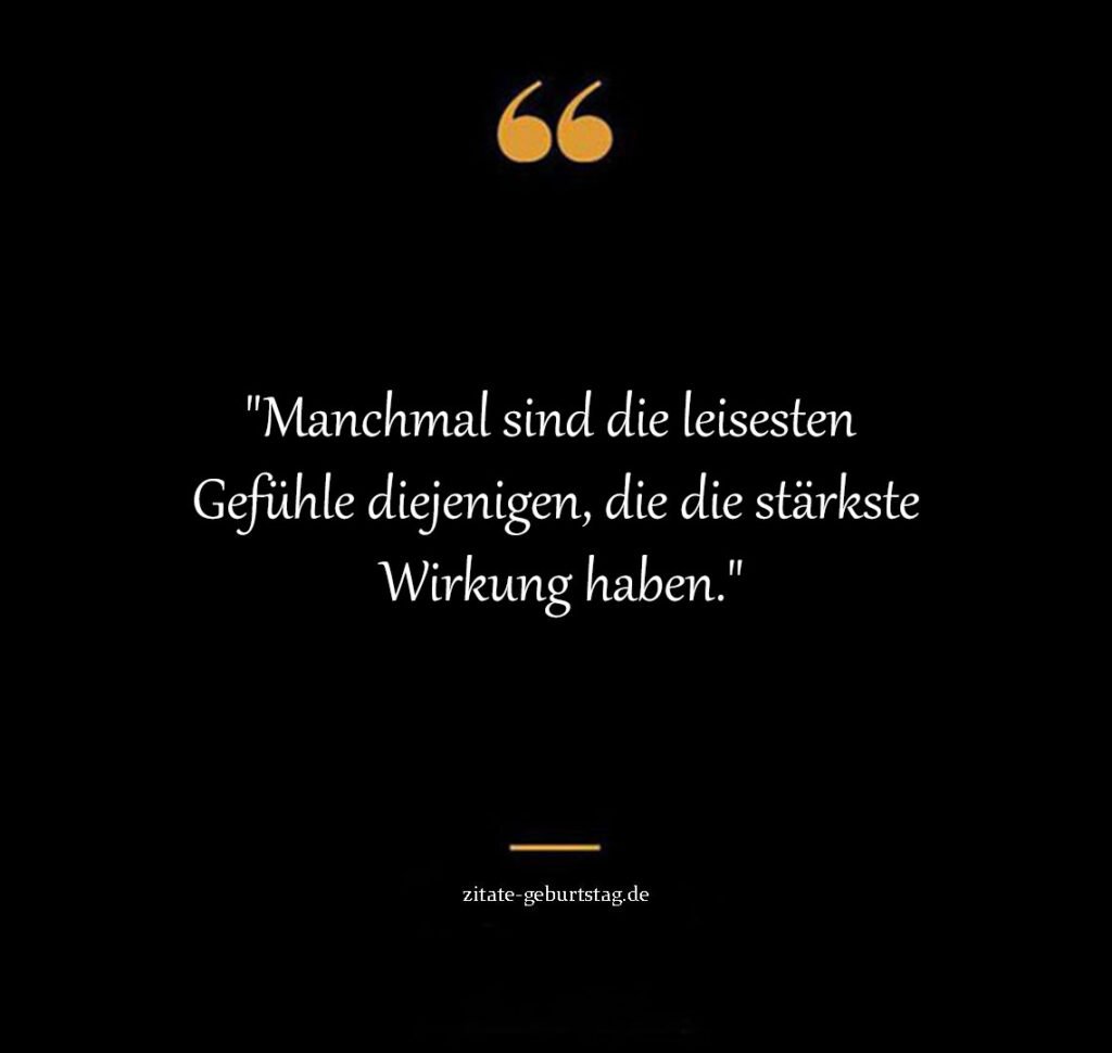 Lebensweisheiten sprüche zum nachdenken über gefühle