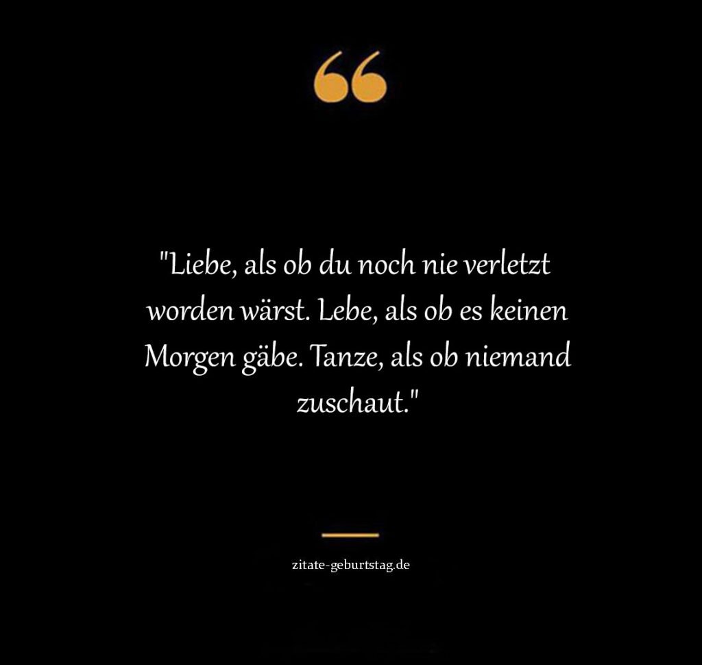 Liebe glück zufriedenheit glücklich sprüche leben genießen