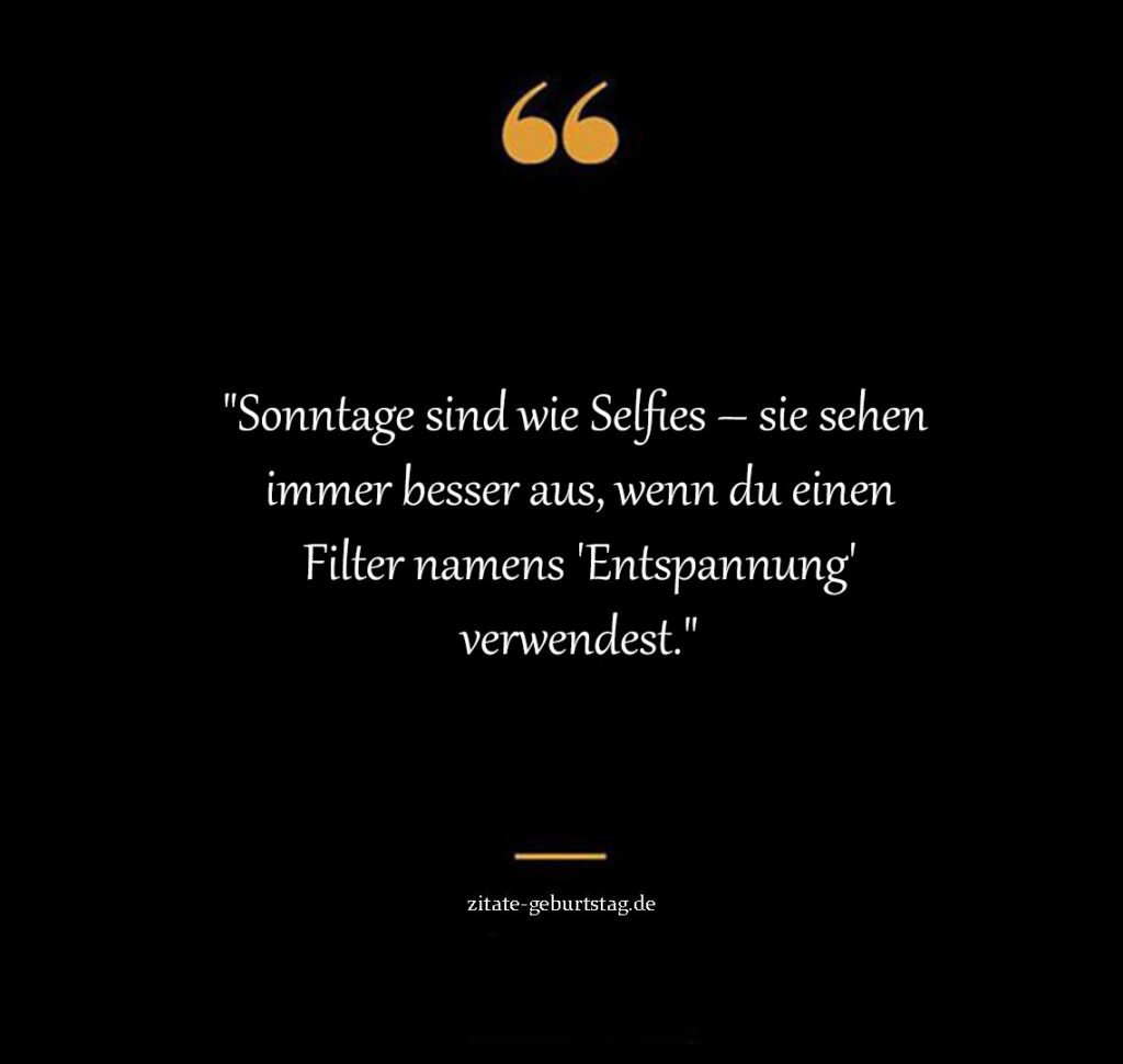 Lustig schönen sonntag sprüche & zitate