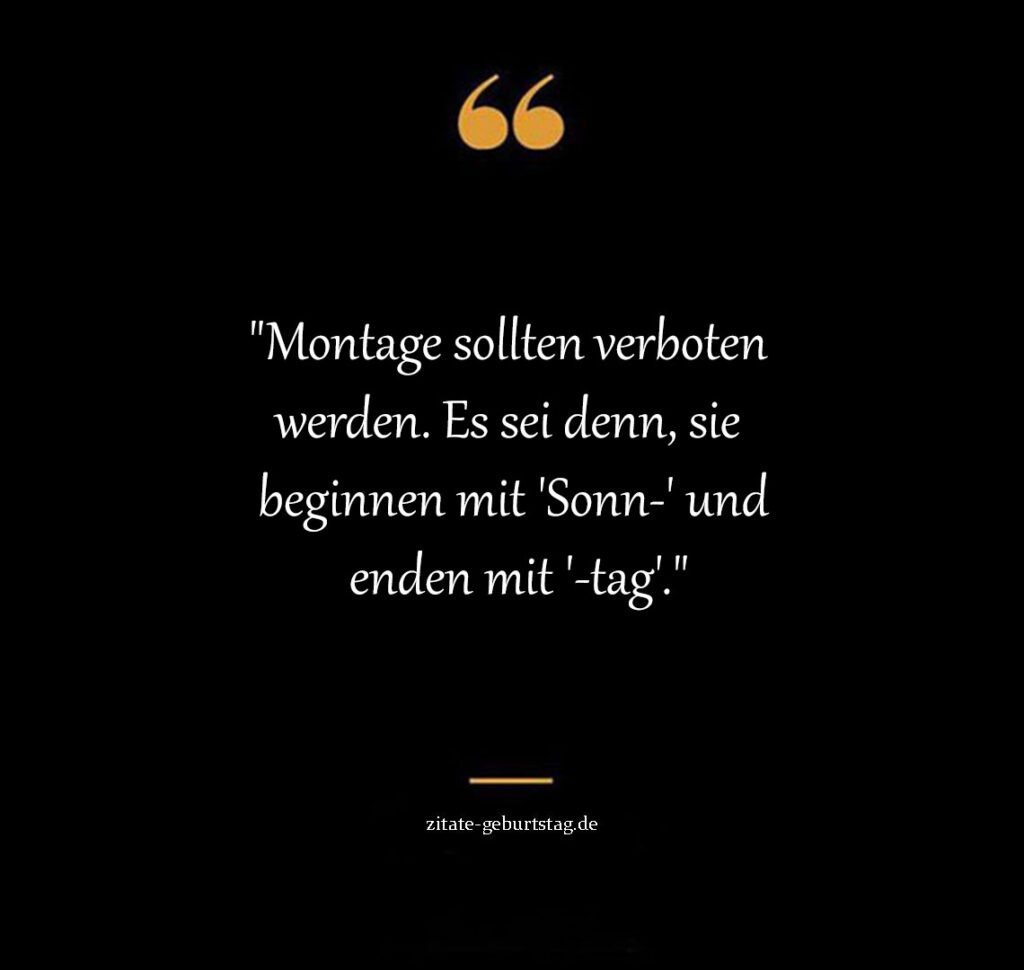Lustige Arbeitssprüche und Zitate