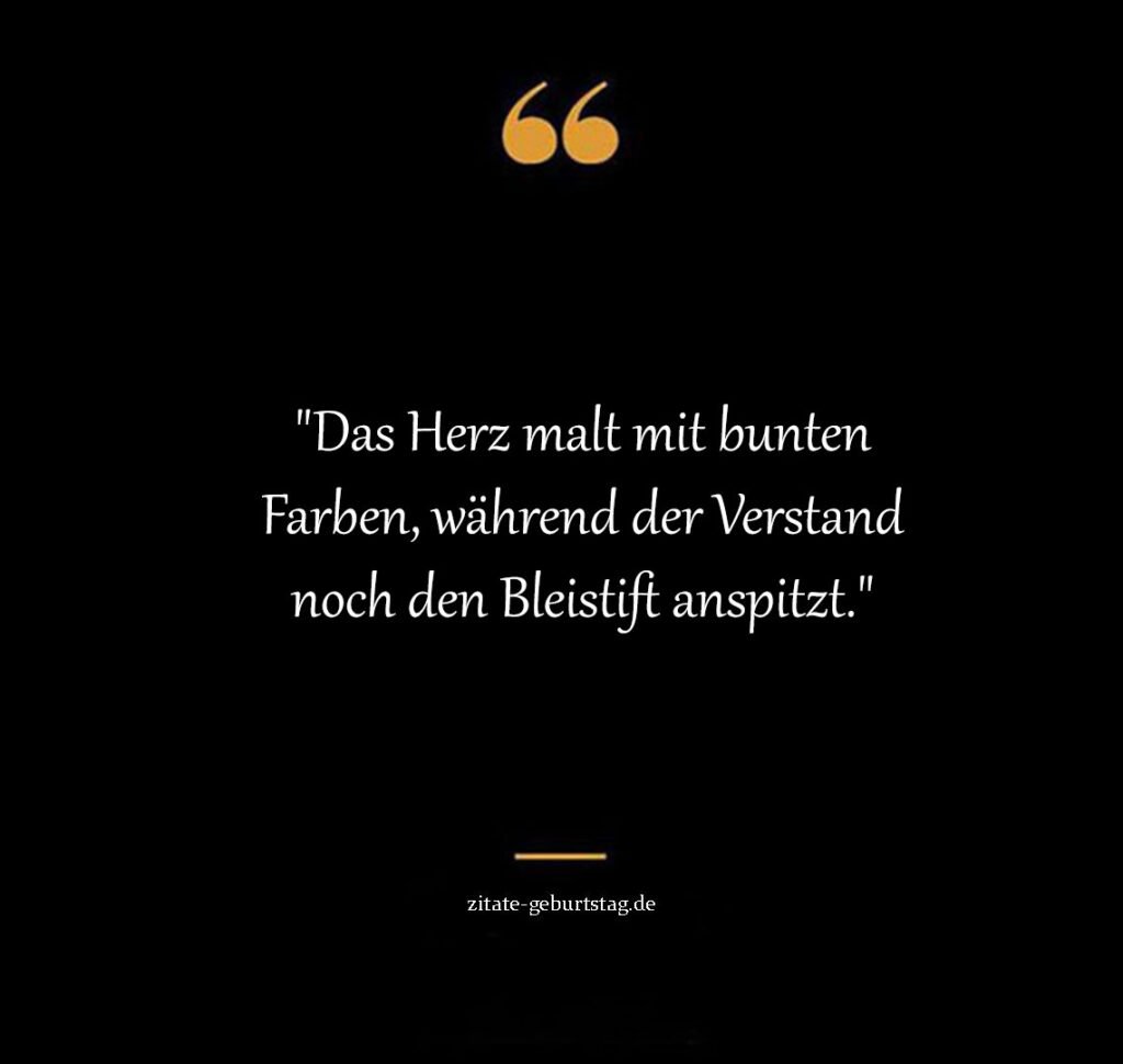 Lustige herz über kopf sprüche und zitate