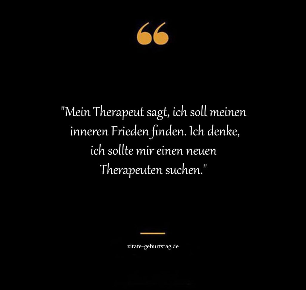 Lustige sprüche und zitate zum totlachen