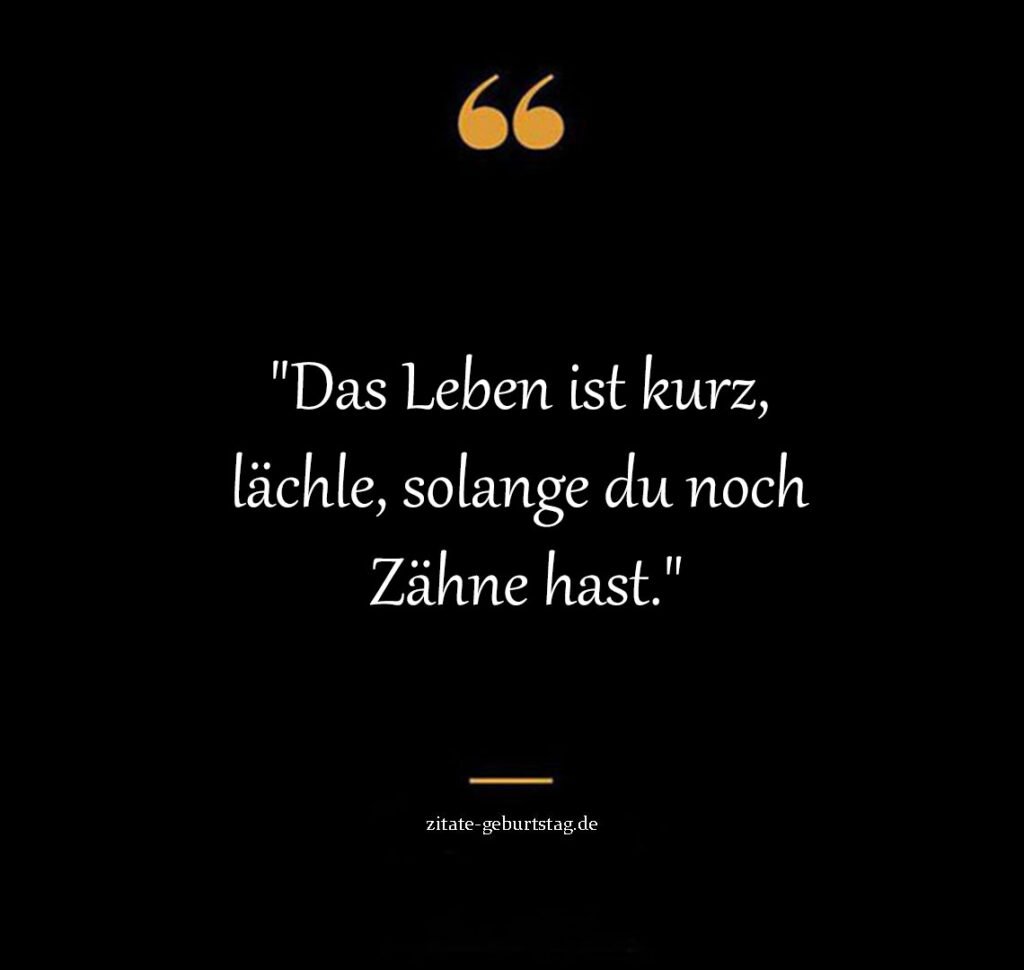 Positive schöne sprüche lebensmottos