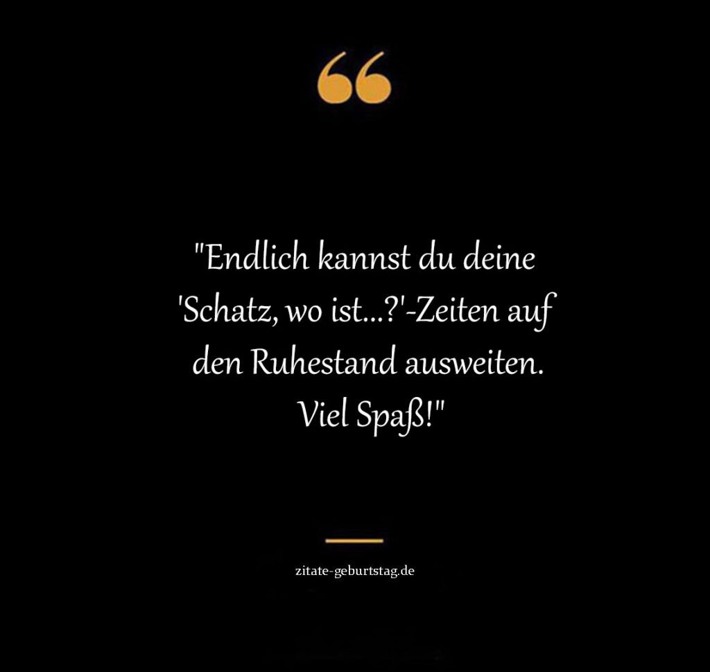 Rente spruch abschied kollege lustig kurz