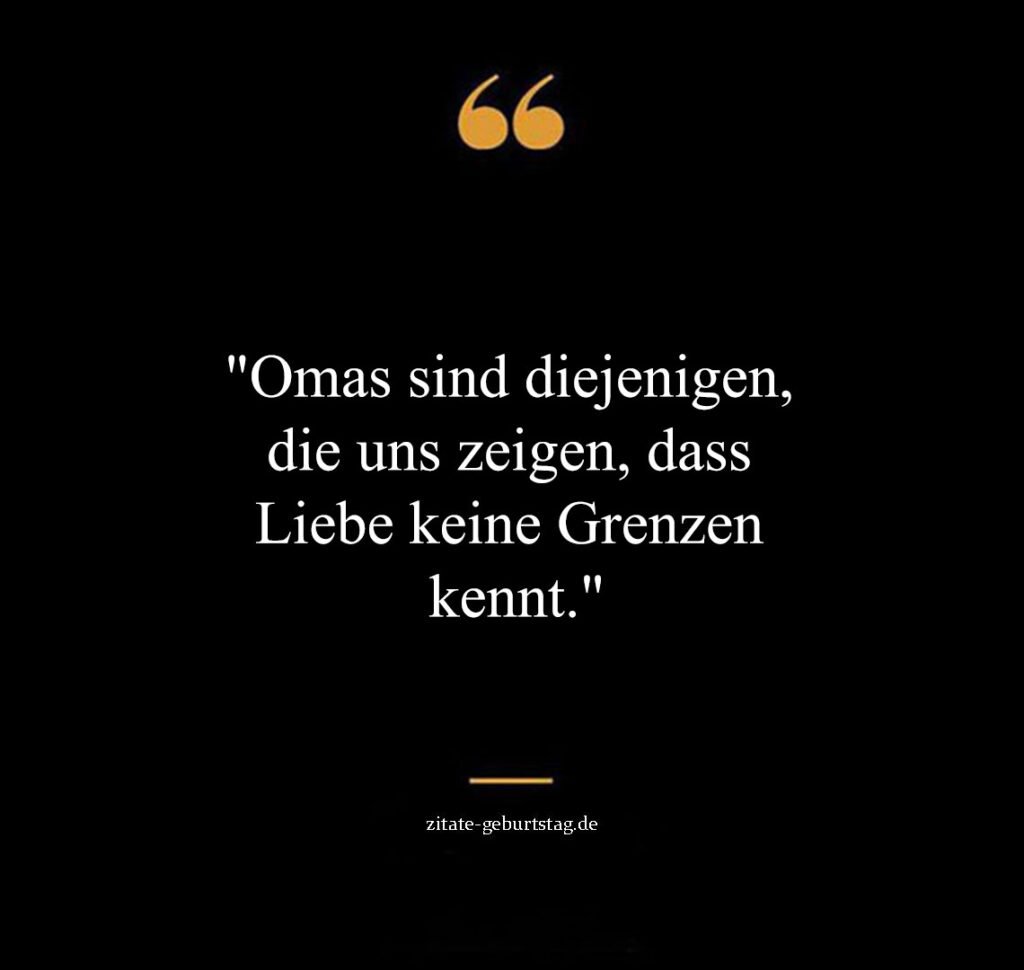 Schön oma sprüche & zitate