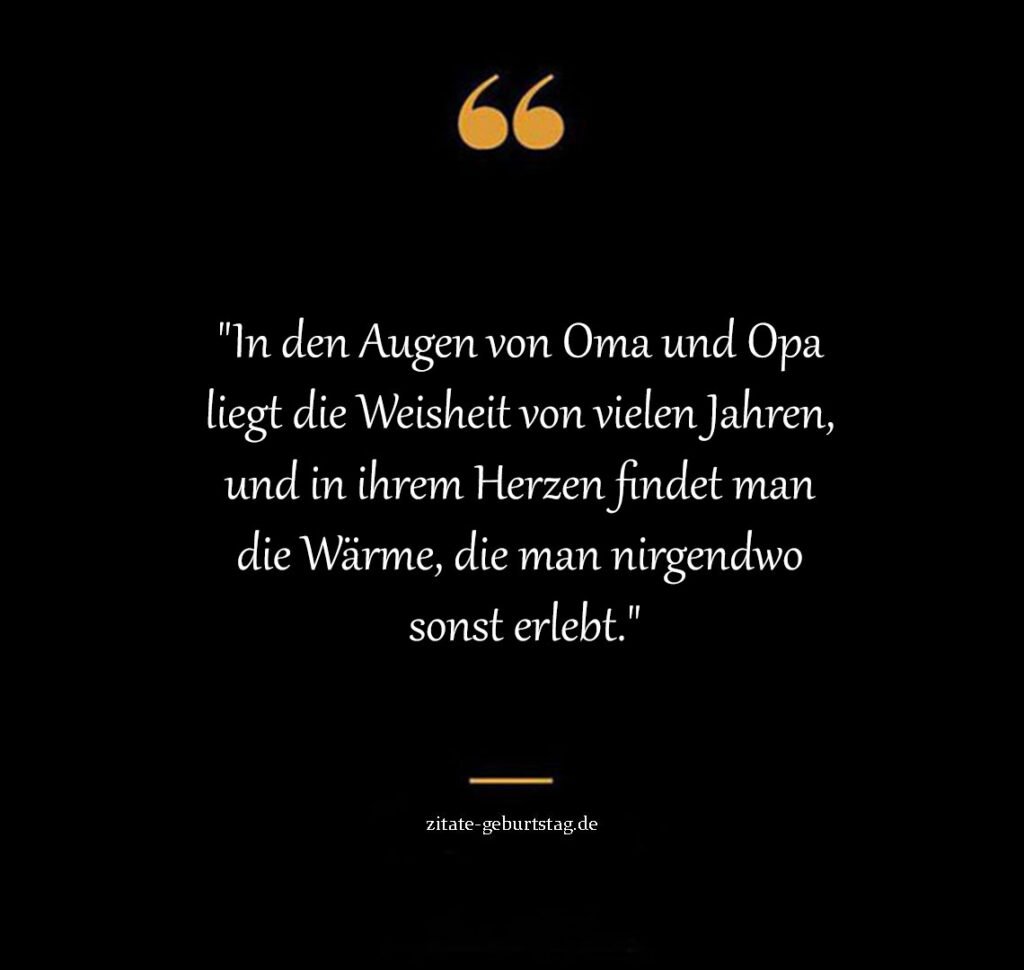 Schöne sprüche für oma und opa
