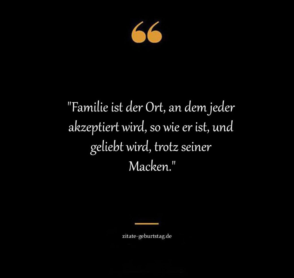 Schöne sprüche über die familie