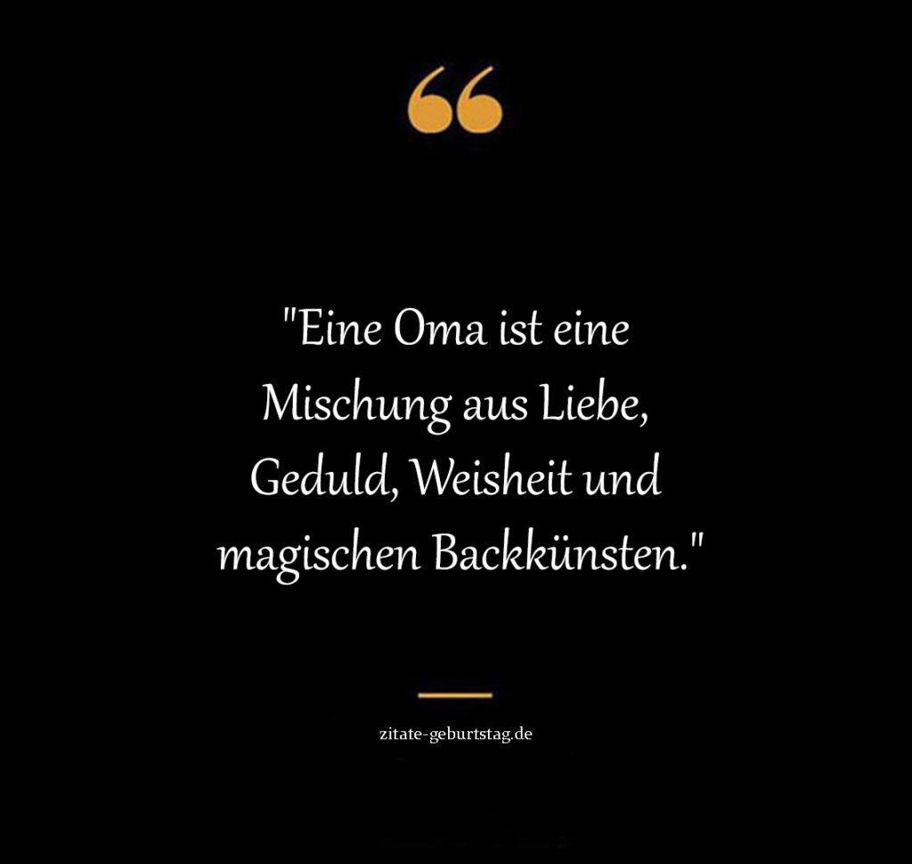 Schöne sprüche & zitate für omas