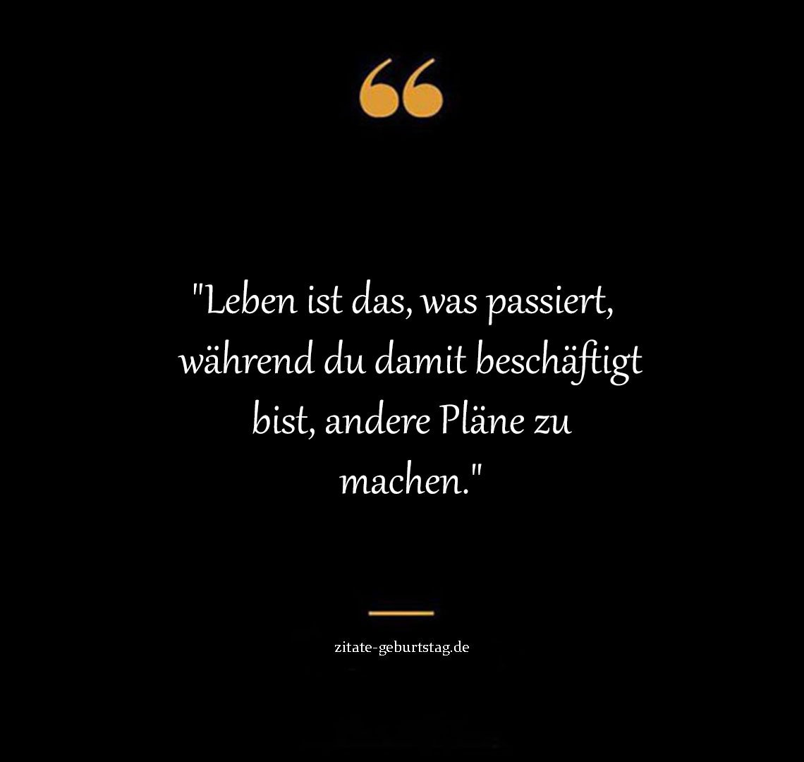 Schöne sprüche & zitate leben