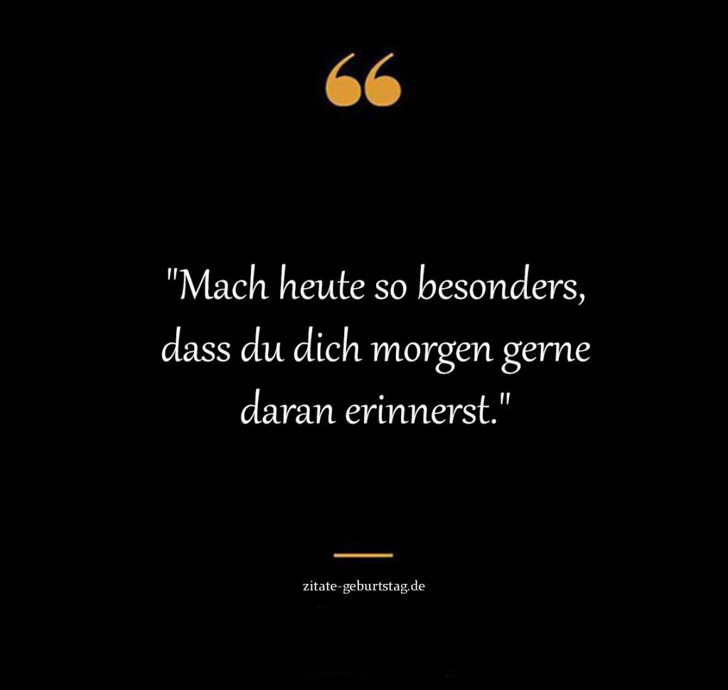 Schönen tag sprüche & zitate kurz