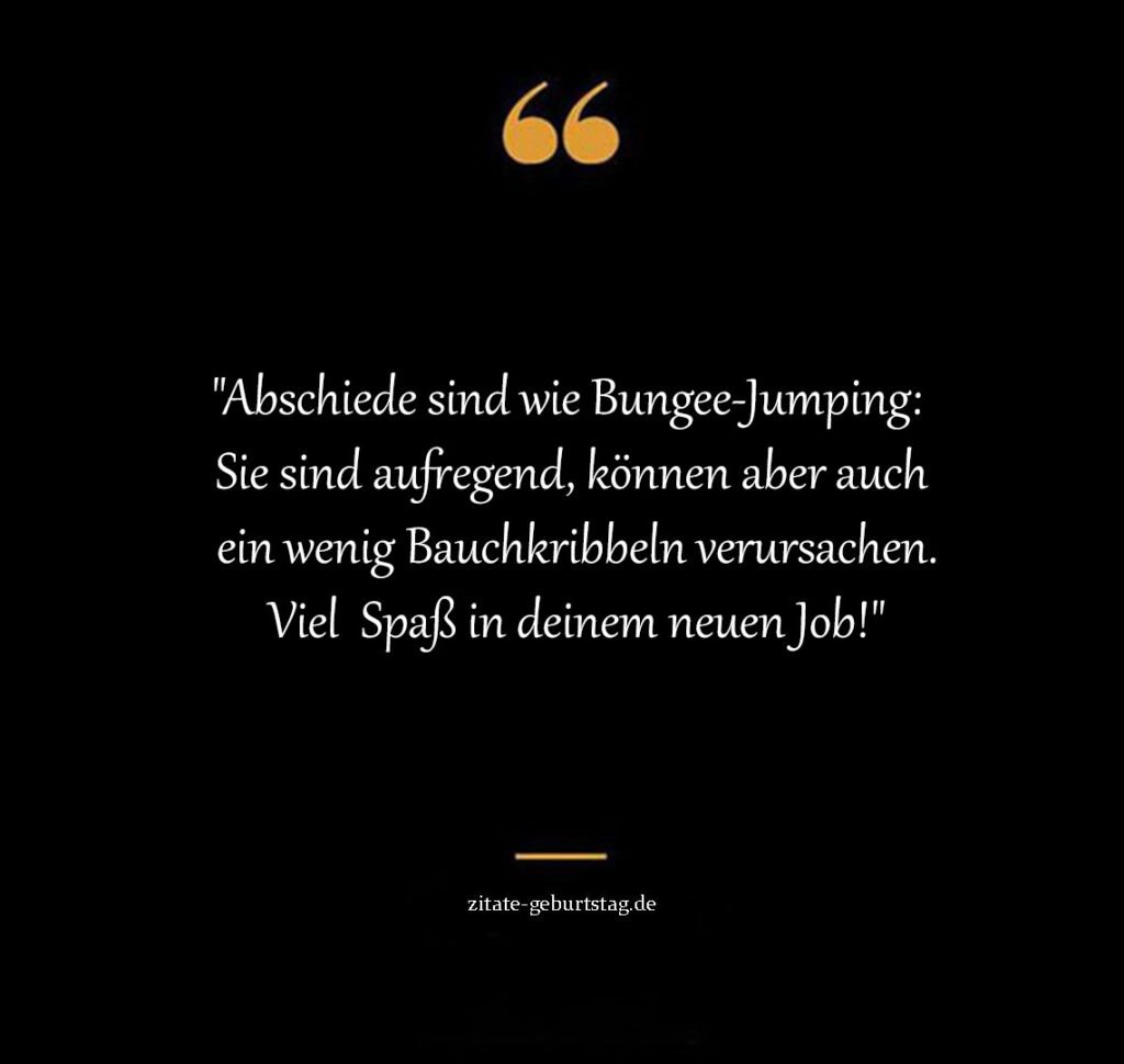 Sprüche Und Zitate abschied kollege lustig kurz