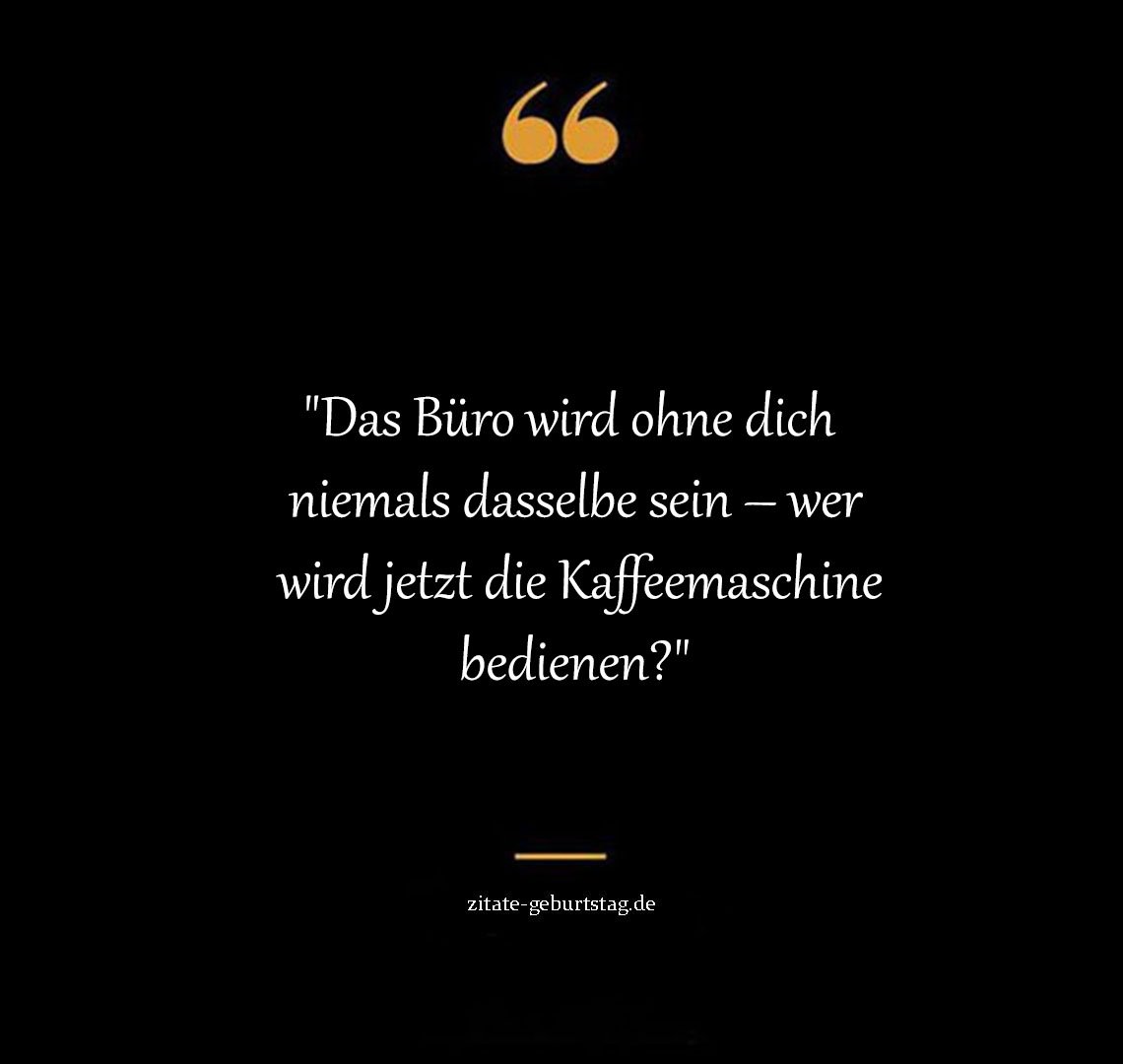 Sprüche Und Zitate abschied kollege lustig kurz