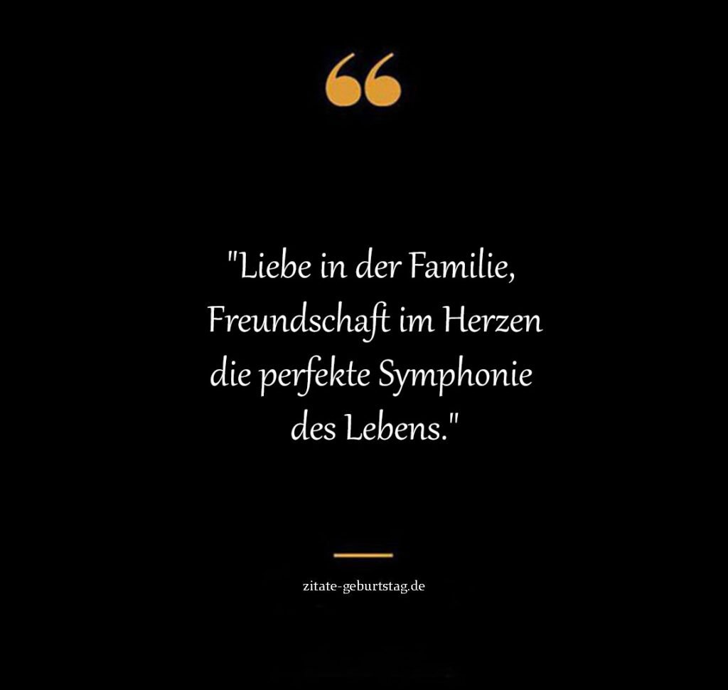 Sprüche & Zitate familie freunde liebe