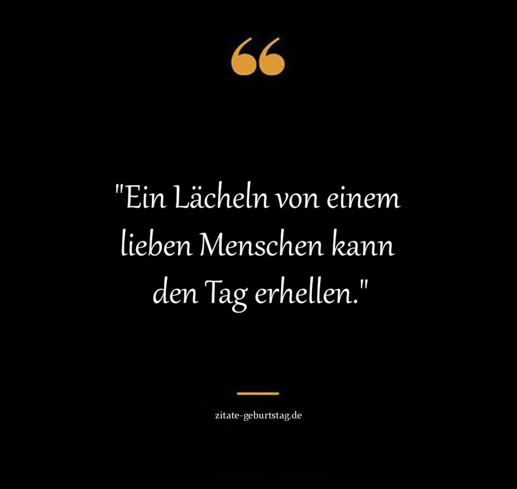 Sprüche und zitate lieber menschen