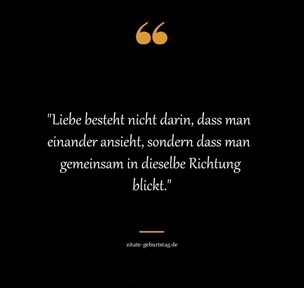 Sprüche & zitate zu liebe und glück