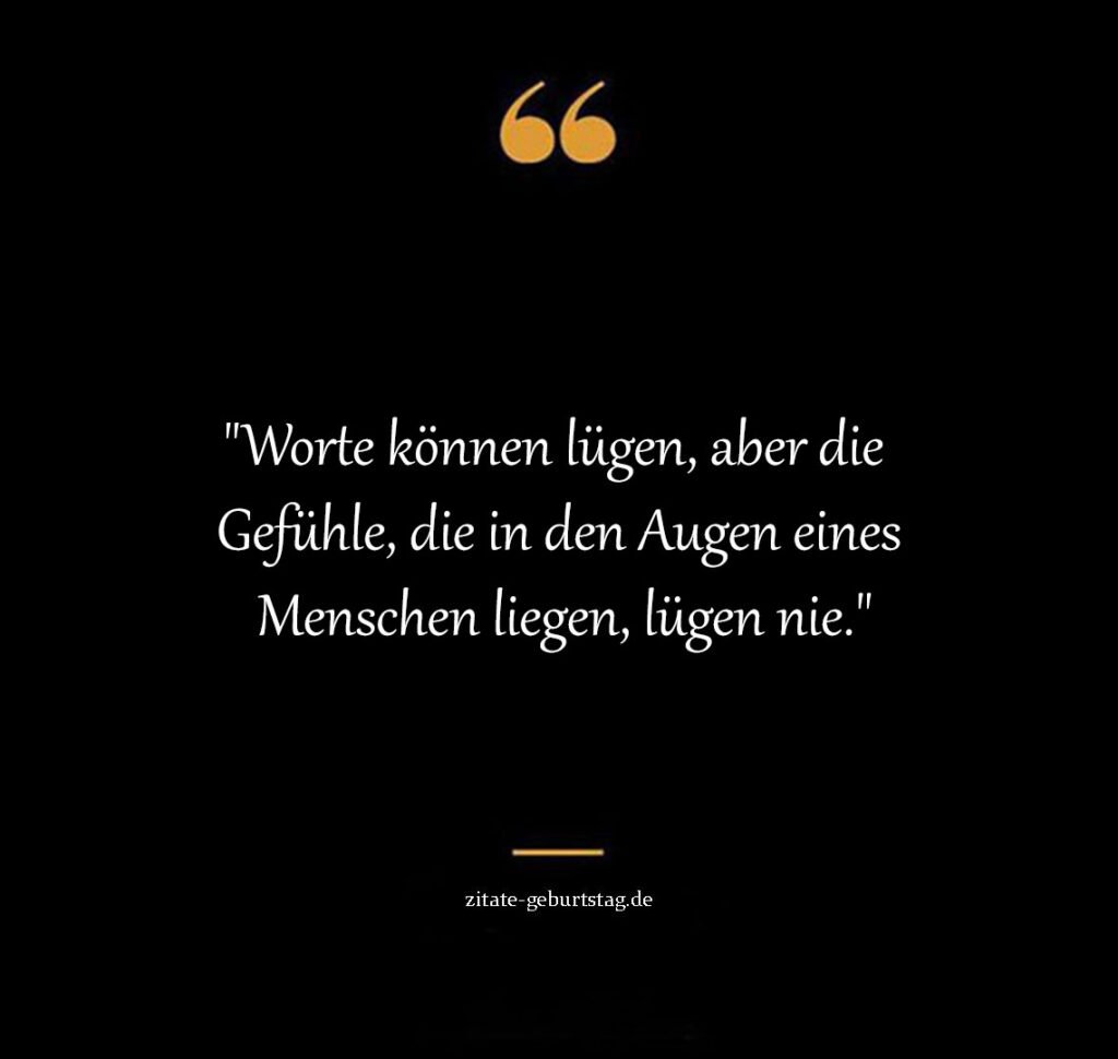 Sprüche & zitate zum nachdenken über gefühle