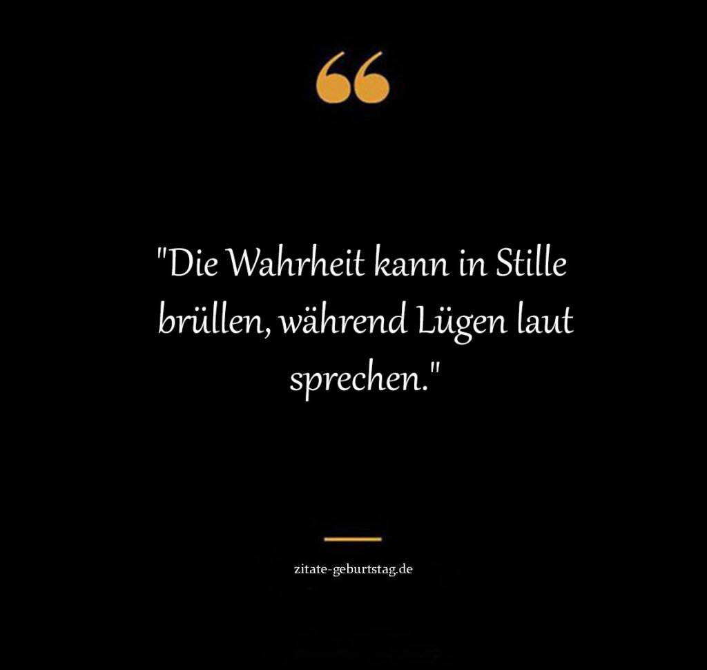 Wahrheit zweideutig charakter sprüche zum nachdenken