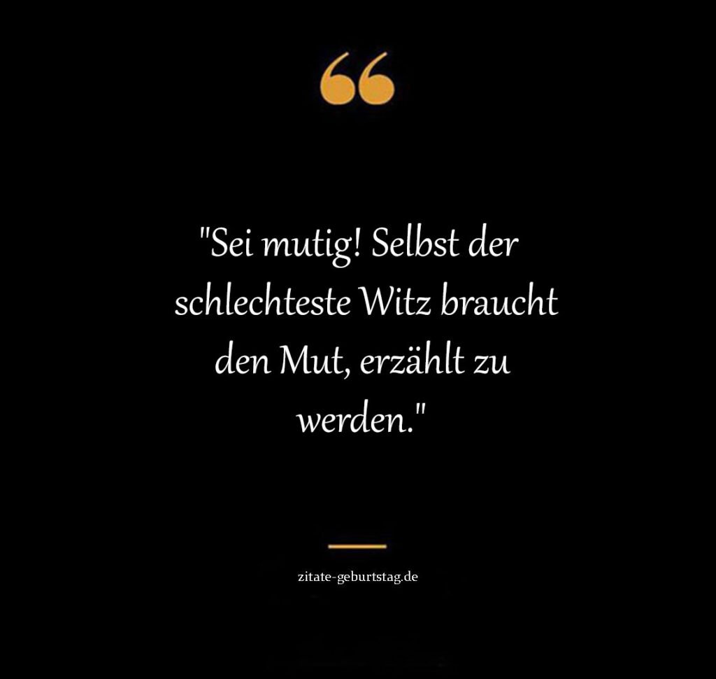 lustige inspirierende Sprüche und Zitate