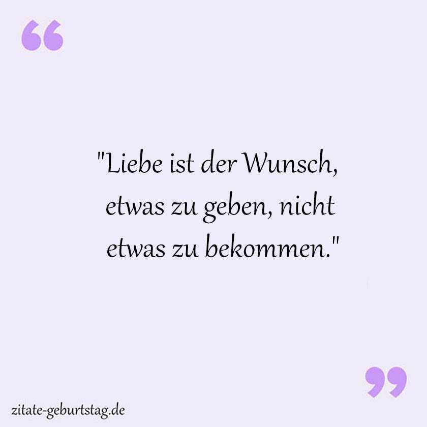 Kurze sprüche und zitate liebe