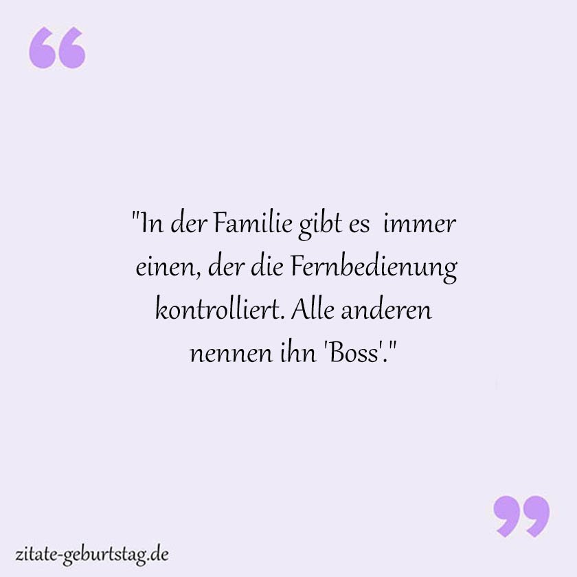 Lustig sprüche & zitate familie