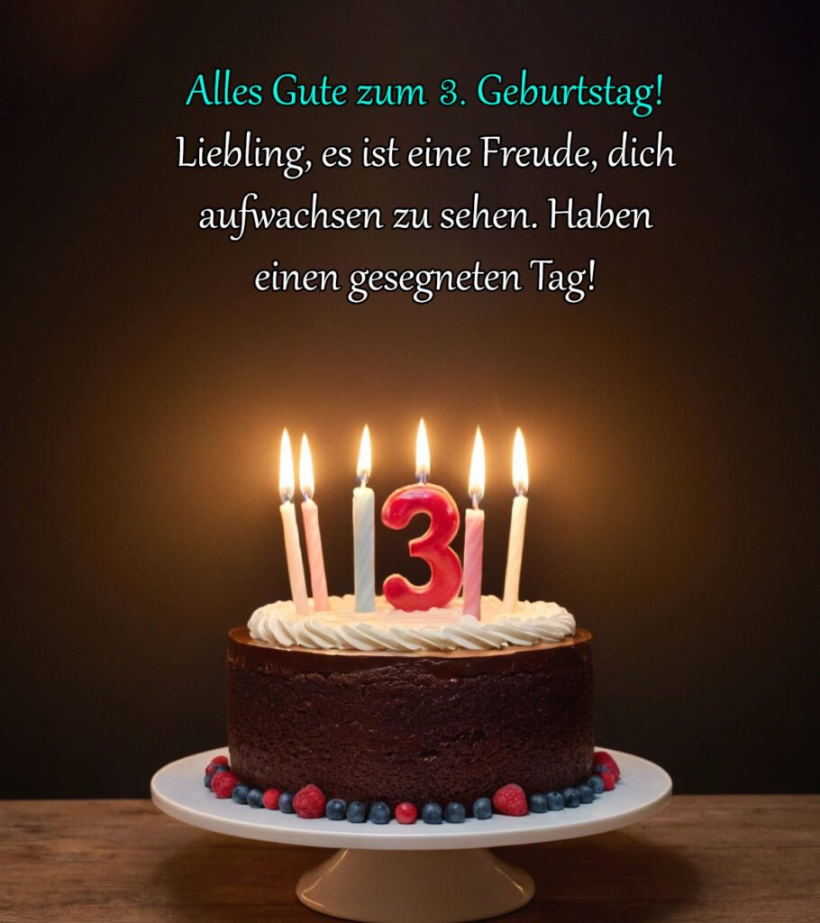 Sprche Zum 3 Geburtstag Kurz