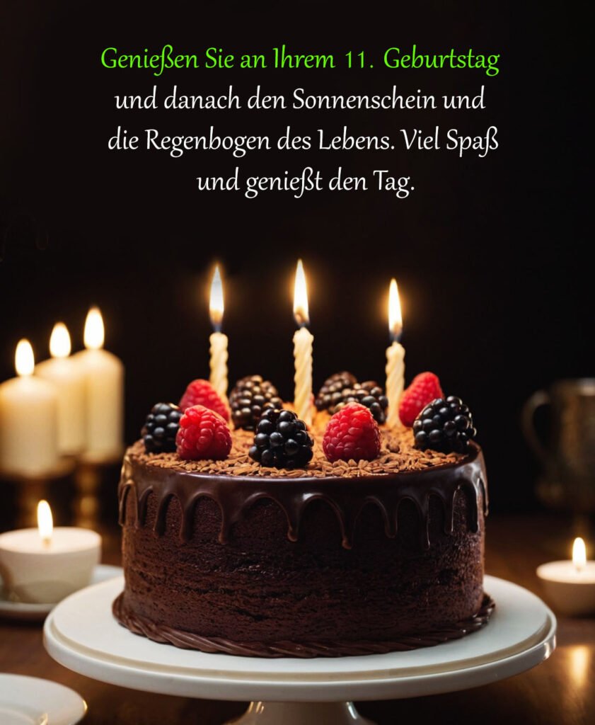 Sprüche für Glückwünsche zum 11. Geburtstag