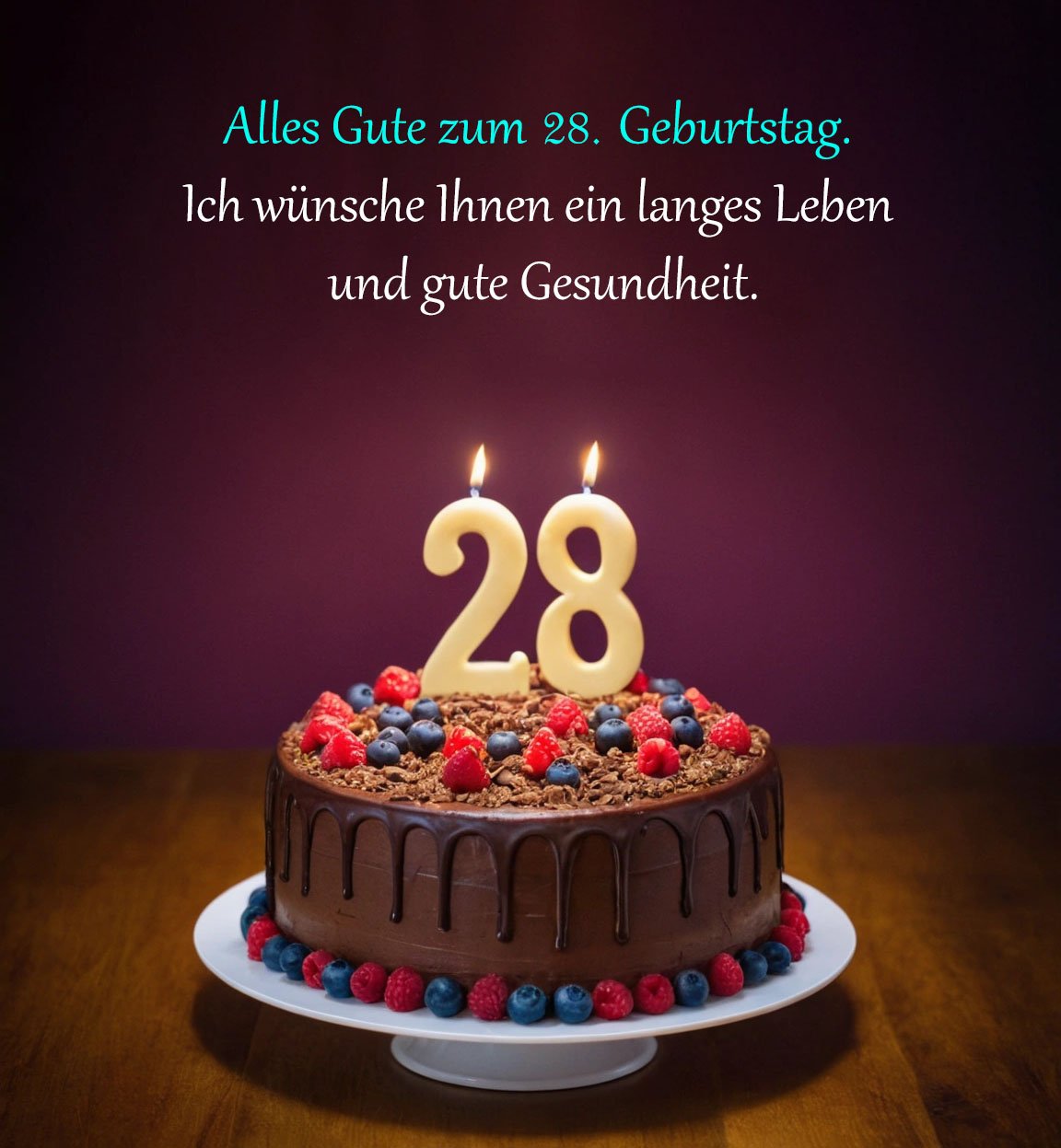 Sprüche für Glückwünsche zum 28. Geburtstag
