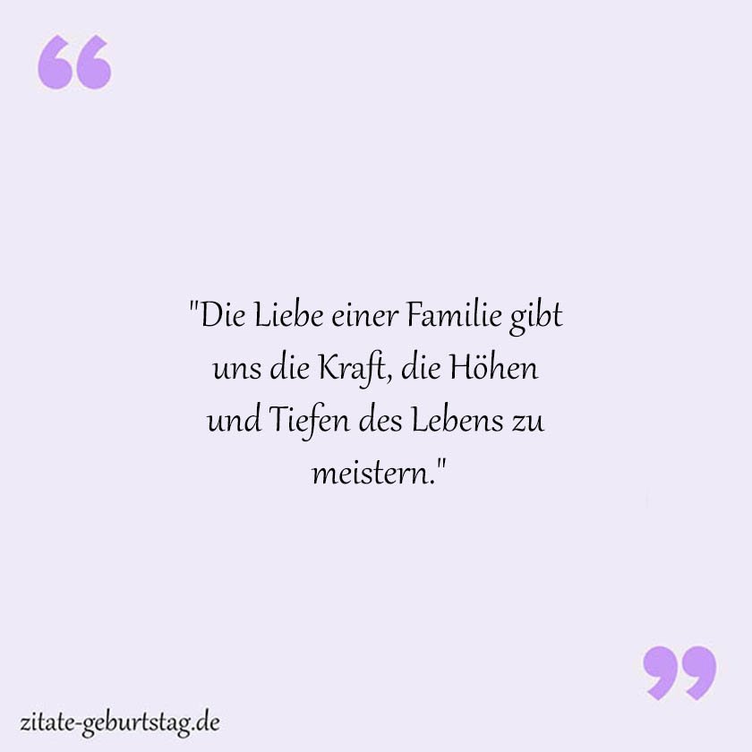 Sprüche & zitate liebe familie