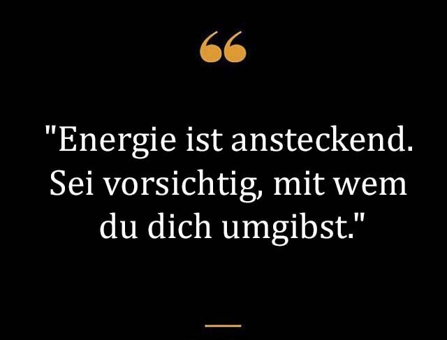 Beste Neue Berühmte Energie Sprüche Und Zitate Zitate zum geburtstag
