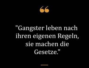 Beste Neue Berühmte Gangster Sprüche Und Zitate Zitate zum geburtstag