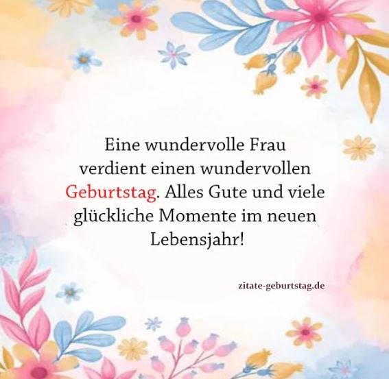 Geburtstagssprüche für frauen, kurze geburtstagssprüche für frauen, schöne geburtstagssprüche für frauen, liebevolle geburtstagssprüche für frauen, whatsapp geburtstagssprüche für frauen, lustige geburtstagssprüche für frauen,