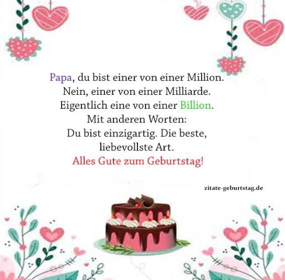 Alles gute zum geburtstag wünscht papa, Geburtstagswünsche an vater, Glückwünsche zum geburtstag für meinen vater, Geburtstagswünsche für papa vom sohn, Geburtstagswünsche für papa von tochter,