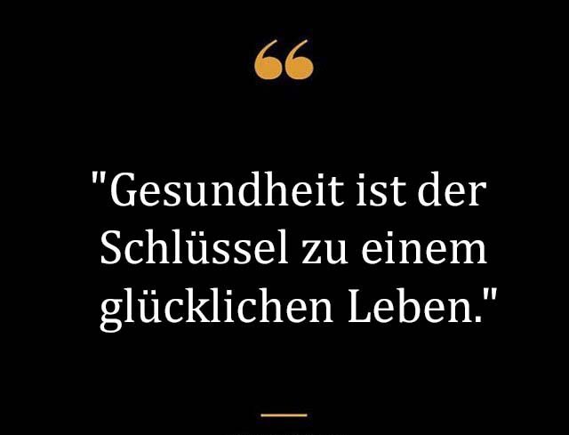 Beste Neue Berühmte Gesundheit Sprüche Und Zitate