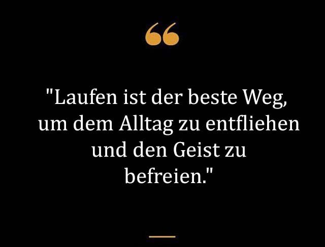 Beste Neue Berühmte Laufen Sprüche Und Zitate