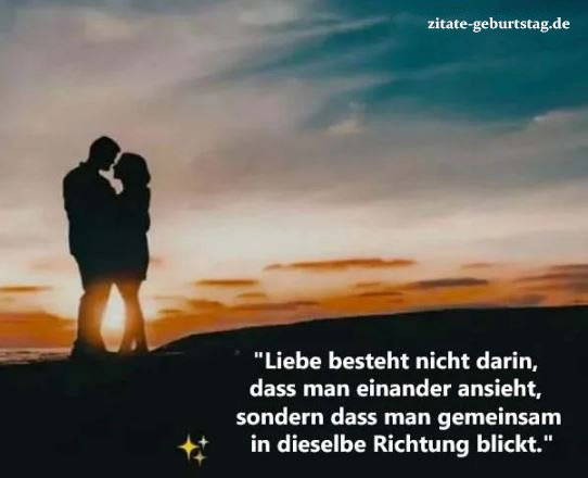 100+ Liebessprüche und Zitate Zitate zum geburtstag
