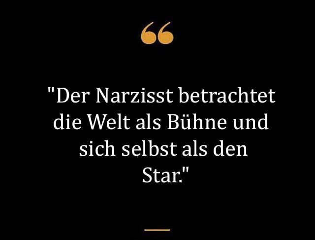 Beste Neue Berühmte Narzisst Sprüche Und Zitate