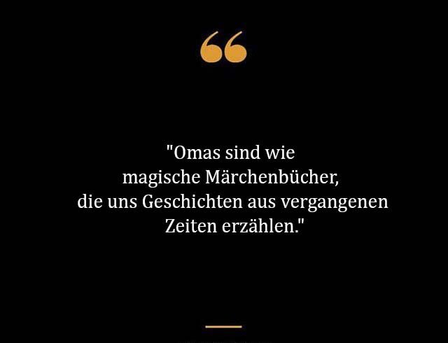 Beste Neue Berühmte Oma Sprüche Und Zitate
